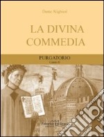 Divina Commedia. Purgatorio canto 2° libro