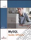 MySQL. Guida ufficiale libro