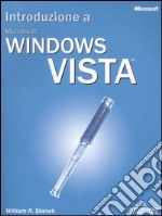 Introduzione a Microsoft Windows Vista libro