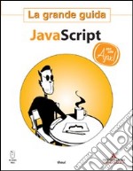 Javascript. La grande guida