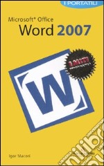 Microsoft Office Word 2007. I portatili libro