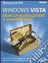 Microsoft Windows Vista. Desktop management & maintenance. Con DVD. Vol. 2 libro