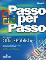 Microsoft Office Publisher 2007. Con CD-ROM libro