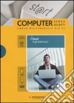 Excel. Fogli elettronici. ECDL. Con DVD e CD-ROM (4) libro