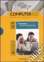 Powerpoint. Strumenti di presentazione. ECDL. Con DVD e CD-ROM (6) libro