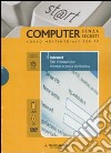Internet. Reti informatiche. Internet e posta elettronica. ECDL. Con DVD e CD-ROM (7) libro