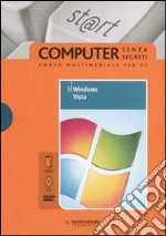 Microsoft Windows Vista. Il mondo digitale. Con DVD e CD-ROM (9) libro