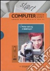 Video editing e montaggio. Il mondo digitale. Con DVD e CD-ROM (12) libro