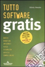 Tutto software gratis. Con CD-ROM libro