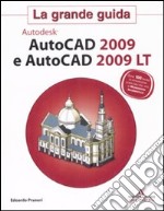 Autodesk. AutoCad 2009 e AutoCad 2009 LT libro