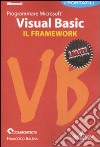 Programmare Microsoft Visual Basic. Il framework. I portatili libro