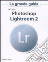 Adobe Photoshop Lightroom 2. Con CD-ROM libro