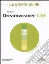 Adobe Dreamweaver CS4. La grande guida. Con DVD-ROM libro