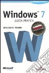 Microsoft Windows 7. Guida pratica. I portatili libro