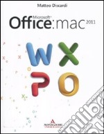 Microsoft Office: Mac 2011 libro