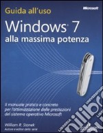 Windows 7. Alla massima potenza libro