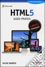 HTML 5. Guida pratica libro