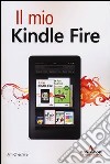 Il mio Kindle Fire libro