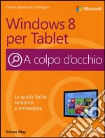 Windows 8 per Tablet libro