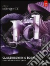 Abobe InDesign CC. Classroom in a book. Il corso ufficiale di Adobe Systems libro