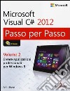 Microsoft Visual C# 2012. Vol. 2 libro