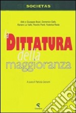 La dittaura della maggioranza libro