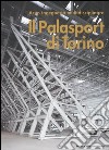 Il Palasport di Torino. Ediz. italiana e inglese libro