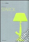 Philippe Starck. Ediz. illustrata libro