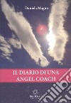 Diario di una Angel Coach libro