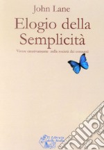 Elogio della semplicità libro