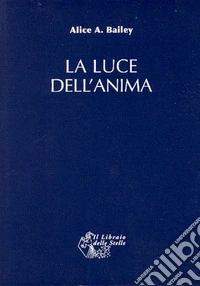 La luce dell'anima