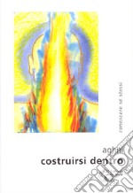 Costruirsi dentro libro