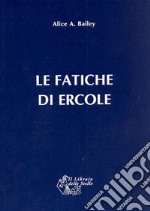 Le fatiche di Ercole libro