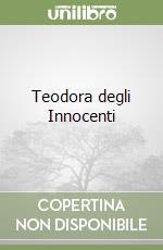 Teodora degli Innocenti