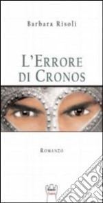 L'errore di Cronos libro