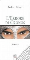 L'errore di Cronos libro