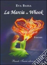 La marcia su Whook libro