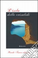 L'isola delle crisalidi libro