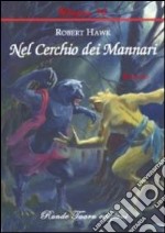 Nel cerchio dei mannari