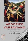 Apocrifo varsaviano. Testamento apocrifo sec. Maria di Magdala libro