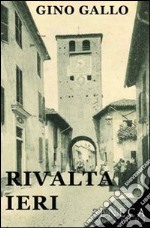 Rivalta ieri libro