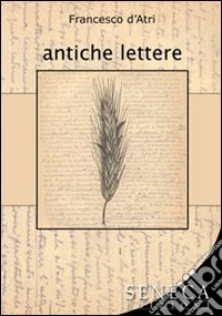 Antiche lettere libro