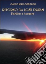 Ritorno da lost dream libro