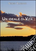 Un ideale di vita libro