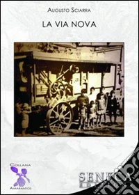 La via nova libro