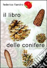 Il libro delle conifere