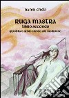 Ruga mastra libro secondo. Ippolita e altre storie del Medioevo libro