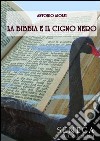 La Bibbia e il cigno nero libro