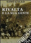 Rivalta e la sua gente libro