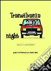 Transilvania night libro